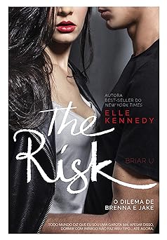 The Risk O dilema de Brenna e Elle Kennedy